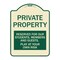 Signmission Private Property Reserved for Our Students Members and Guests Play at Your Own Risk, TG-1824-23250 A-DES-TG-1824-23250 - alternate 1
